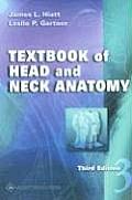 Textbook Of Head & Neck Anatomy 3rd Edition
