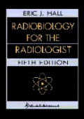 Radiobiology For The Radiologist 5th Edition