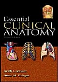 Essential Clinical Anatomy 2nd Edition