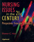Nursing Issues in the 21st Century: Perspectives from the Literature
