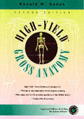 High Yield Gross Anatomy 2nd Edition