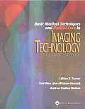 Basic Medical Techniques & Patient Care in Imaging Technology