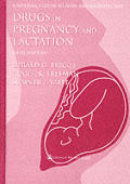 Drugs In Pregnancy & Lactation 6th Edition