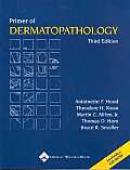 Primer of Dermathopathology with CDROM