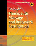 Review For Therapeutic Massage & Bodywor