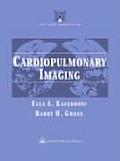 The Core Curriculum: Cardiopulmonary Imaging (Core Curriculum)
