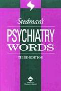 Stedmans Psychiatry Words 3rd Edition