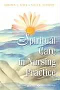 Spiritual Care In Nursing Practice