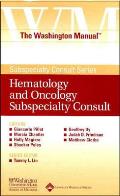 Washington manual hematology & oncology subspecialty consult