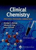 Clinical Chemistry: Principles, Procedures, Correlations