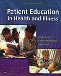 Patient Education In Health & Illness