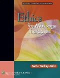 Ethics For Massage Therapists