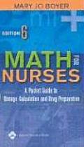 Math for Nurses A Pocket Guide to Dosage Calculation & Drug Preparation