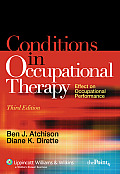 The Conditions in Occupational Therapy: Effect on Occupational Performance (Spiral Manual)