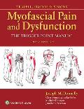 Travell Simons & Simons Myofascial Pain & Dysfunction The Trigger Point Manual 3rd Edition