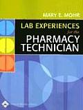 Laboratory Experiences for the Pharmacy Technician