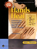 Hands Heal Communication Documentation & Insurance Billing for Manual Therapists With CDROM 3rd Edition