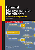 Financial Management for Pharmacists A Decision Making Approach