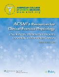 ACSM's Resources for Clinical Exercise Physiology
