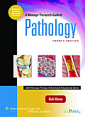 Massage Therapists Guide to Pathology 4th Edition With CDROM