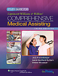 Study Guide for Lippincott Williams & Wilkins Comprehensive Medical Assisting