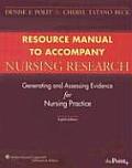Resource Manual to Accompany Nursing Research Generating & Assessing Evidence for Nursing Practice With CDROM