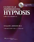 Clinical & Experimental Hypnosis: In Medicine, Dentistry, and Psychology [With DVD]