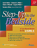 Step-Up to the Bedside: A Case-Based Review for the USMLE (Step-Up)