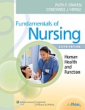 Fundamentals of Nursing Human Health & Function With CDROM