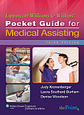 Lippincott Williams & Wilkins Pocket Guide for Medical Assisting