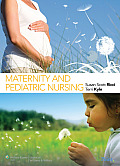 Maternity & Pediatric Nursing 9th edition