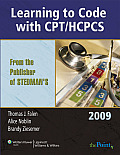 Learning to Code with CPT HCPCS for Health Information Management & Health Services Administration 2009