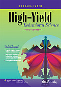 High Yield Behavioral Science Third Edition
