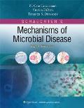Schaechters Mechanisms Of Microbial Disease