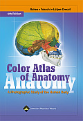 Color Atlas of Anatomy A Photographic Study of the Human Body 6th edition