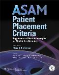 Asam Patient Placement Criteria Supplement on Pharmacotherapies for Alcohol Use Disorders