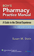Bohs Pharmacy Practice Manual A Guide to the Clinical Experience