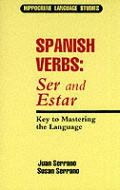 Spanish Verbs Ser & Estar Key To Masteri