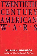 Twentieth Century American Wars