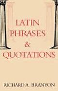 Latin Phrases & Quotations Revised Edition