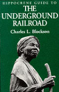 Hippocrene Guide To The Underground Railroad