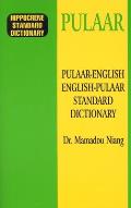 Pulaar-English/English-Pulaar Standard Dictionary