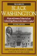 The Guide to Black Washington, Revised Illustrated Edition