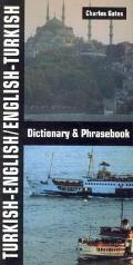 Turkish English English Turkish Dictionary & Phrasebook