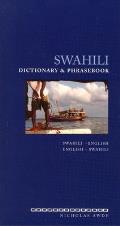 Swahili Dictionary & Phrasebook Swahili English English Swahili