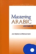 Mastering Arabic With 2 Audio Cds