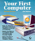 Your First Computer 2nd Edition