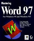 Mastering Word 97 4TH Edition