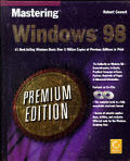 Mastering Windows 98 Premium Ed