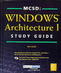 Mcsd Microsoft Windows Architecture I Study Guide
